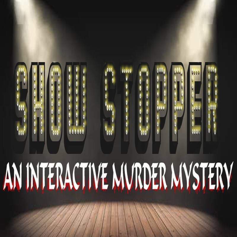 Showstopper: An Interactive Murder Mystery - Event image