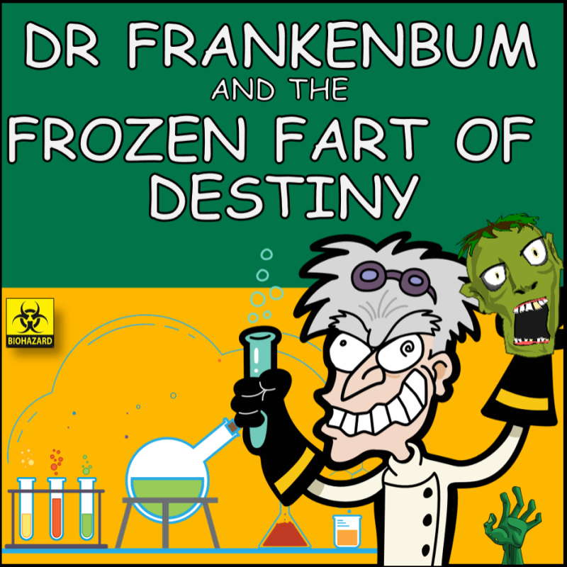 Dr Frankenbum and the Frozen Fart of Destiny - Event image