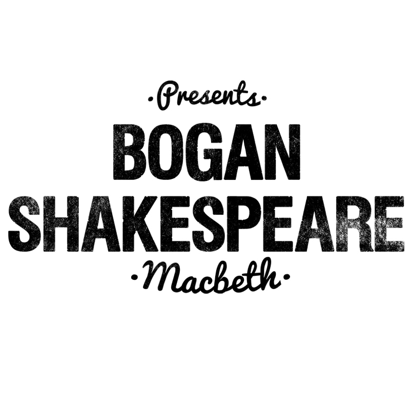 Bogan Shakespeare Presents: Macbeth - Event image