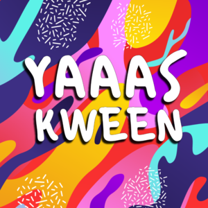 Thumb yaaas kween 1080px 1